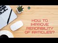 Improve Readability of Your Articles