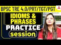 BPSC TRE 4.0 English Classes | PRT, TGT & PGT English Questions Practice Session