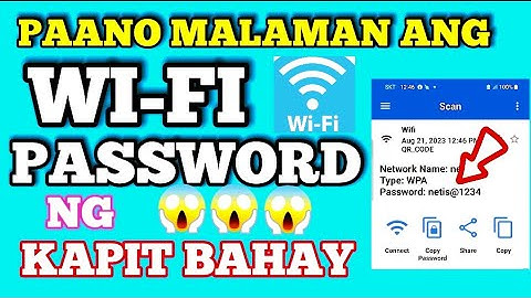 PAANO MALAMAN ANG WI-FY PASSWORD NG KAHIT ANONG URI NG WI-FI |  HOW TO FIND OUT WI-FI PASSWORD