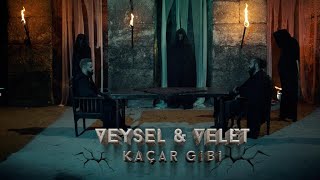 Veysel Mutlu & Velet - Kaçar gibi    Resimi