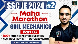 SSC JE 2024 | Part-3 Soil Mechanics Marathon #2 | 100+ Most Expected Question | Avnish sir @EverExam