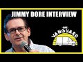 Jimmy Dore Interview - The Vanguard Podcast ft. Jimmy Dore