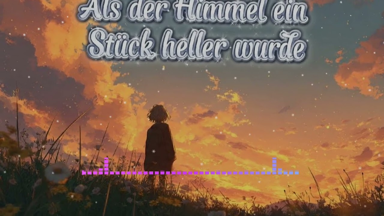 Als der Himmel ein stück heller wurde (Pop) (Ai)