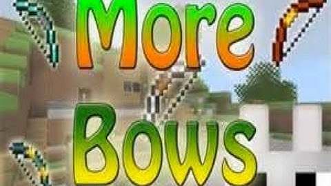 Minecraft Mod Showcase: More Bows Mod