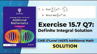 Exercise 15.7 Q7 Definite Integral Solution | CAIE O Level Additional Mathematics (4037)