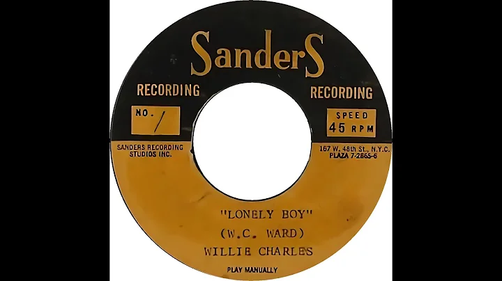 WILLIE CHARLES  LONELY BOY