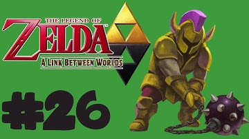 A Link Between Worlds - Episode 26: Lorule Castle