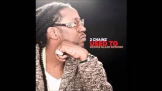 2 Chainz - Used 2 [Explicit] (Clear BassBoost)