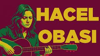 Nilüfer Nilay - Hacel Obası Resimi