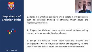Christian Ethics Unit 2 Session 6