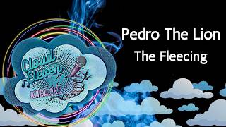 Pedro The Lion - The Fleecing - karaoke - instrumental