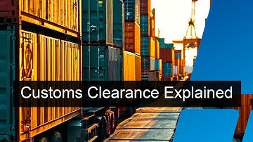 Demystifying Customs Clearance: The Ins and Outs of International Trade