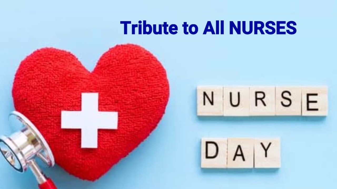 உலக செவிலியர் தின வாழ்த்துக்கள் HAPPY INTERNATIONAL NURSES DAY - YouTube.