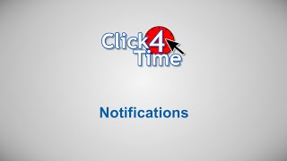 Click4Time - Notifications