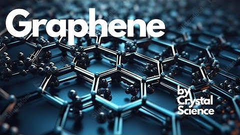 Graphene: That Even Resists Bullets! | Crystal Science |
