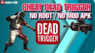 Cheat Dead trigger  tanpa root screenshot 4