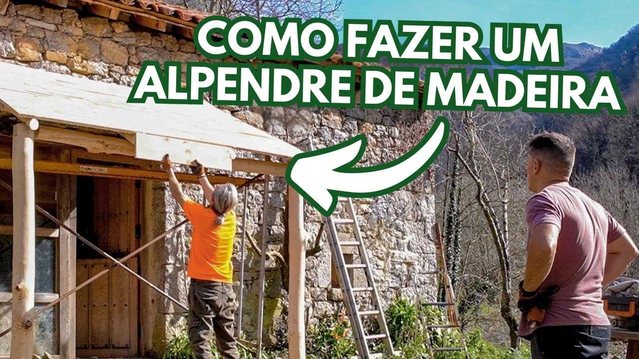 Como Fazer um Alpendre de Madeira em Cabana Abandonada (sem experiência) 😳