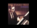 BILL EVANS  - Easy To Love