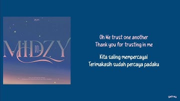 ITZY - MIDZY (Trust Me) (English Ver.) (있지 - 믿지) | [Lirik dan Terjemahan]