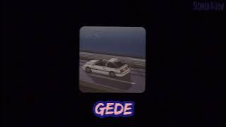 Gede - Karan Randhawa | Simran Kaur | Slowed & Reverbed ver. | Punjabi Slowed & Reverbed song |