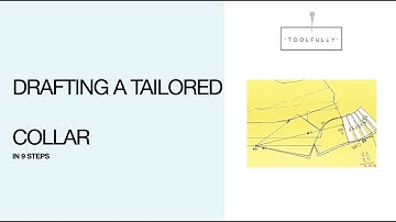 Drafting a tailor Collar.
