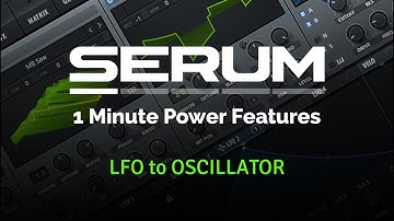 LFO to Oscillator - Serum 1 minute tips