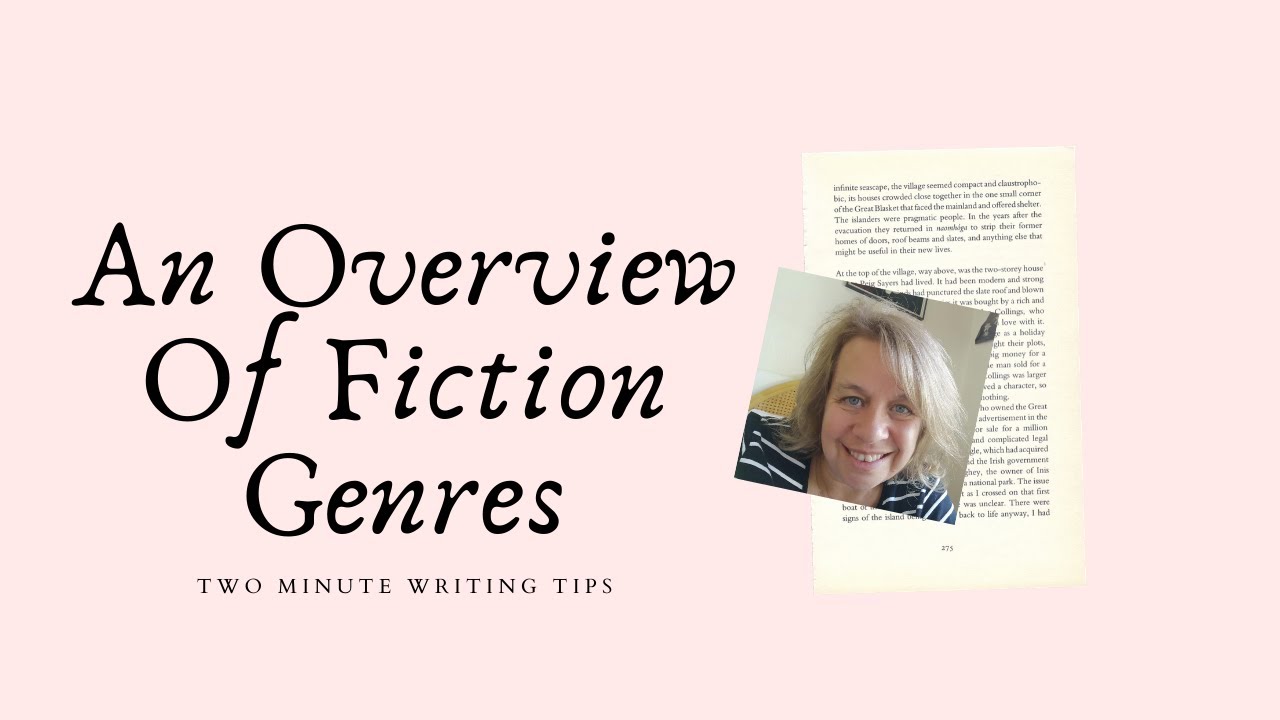 Writing A Story Here Are The Basic Fiction Genres YouTube