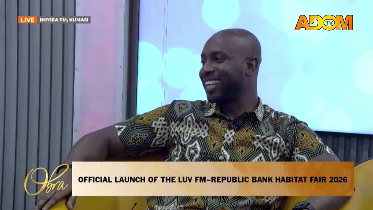 Official Launch of The Republic Bank/Luv FM Habitat Fair 2026 - Obra on Adom TV (22-10-26)