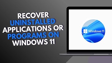 How to Recover Uninstalled Applications or Programs on Windows 11
