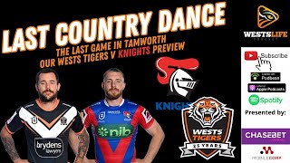 Wests Tigers v Newcastle Knights NRL Round 10, 2024 Preview - WestsLife Podcast