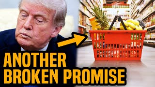 Groceries going UP, train wreck for Trump