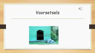 Voorsetsels  (Prepositions) FAL Afrikaans Grade 3