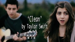 Clean by Taylor Swift cover by Jada Facer featuring Kyson Facer chords