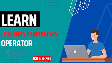 Learn Java Less Than Comparison Operator - For Absolute Beginners#java #javaprogramming