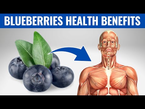 Video: 8 Health Benefits Of Blueberries