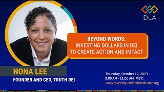 OCTOBER 2023: Beyond Words: Investing dollars in DEI to create Action and Impact