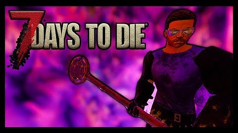 Worth Playing?? - 7 Days To Die Sorcery MOD