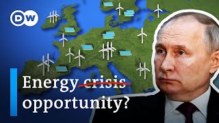 How Putin made Europe go green faster