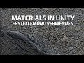 Materials in Unity erstellen und Texturen richtig verwenden
