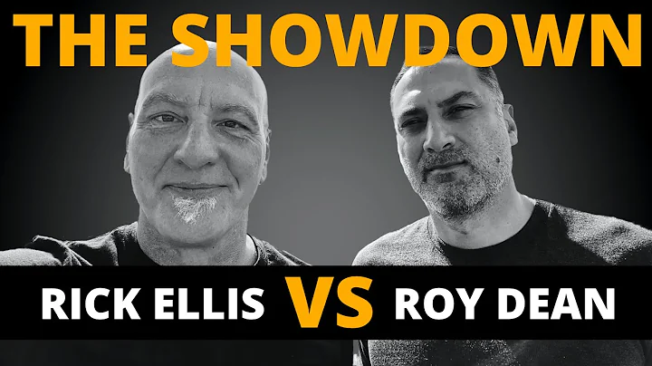 The Showdown: Roy Dean VS Rick Ellis