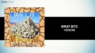 Birat Bitz - Venom (Original Mix) Resimi