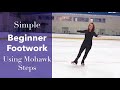 Beginner Footwork Sequences using Mohawk Steps - Figure Skating Tutorial