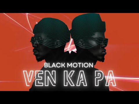 Ven Ka Pa Visualizer Black Motion