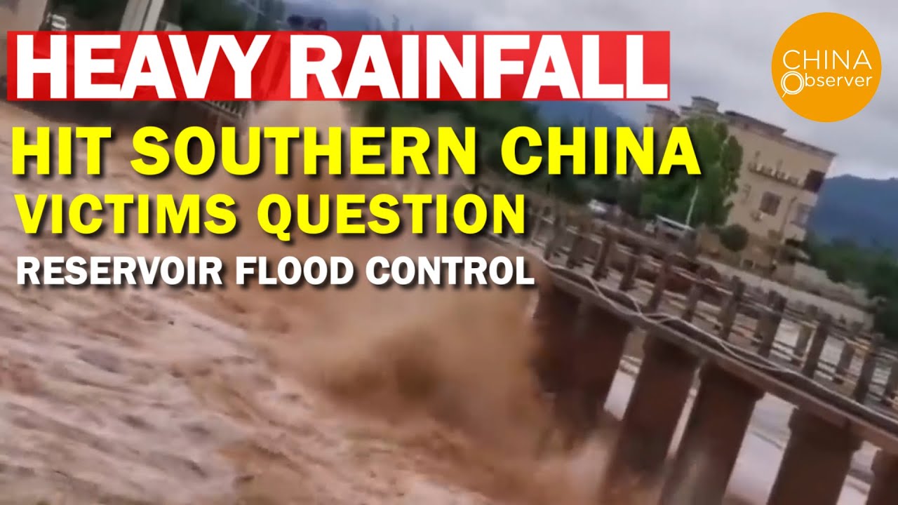 Heavy Rainfall Hit Southern China - YouTube
