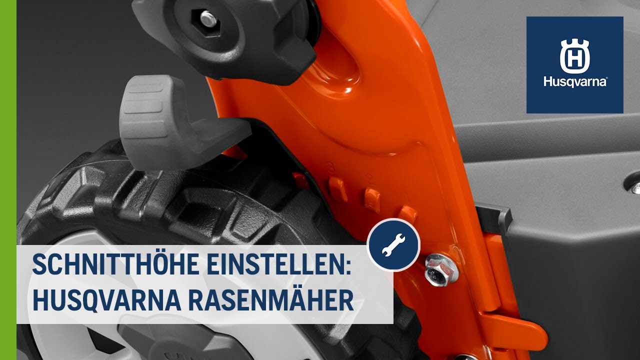 Alles im Griff Rasenmäher richtig einstellen Husqvarna Rasen YouTube