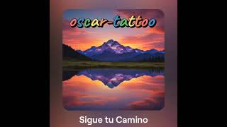 Oscar-tattoo Sigue Tu Camino [31-05-2024]
