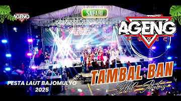 TAMBAL BAN - ALL ARTIS - AGENG MUSIC - PESTA LAUT BAJOMULYO 2025 - JUWANA PATI