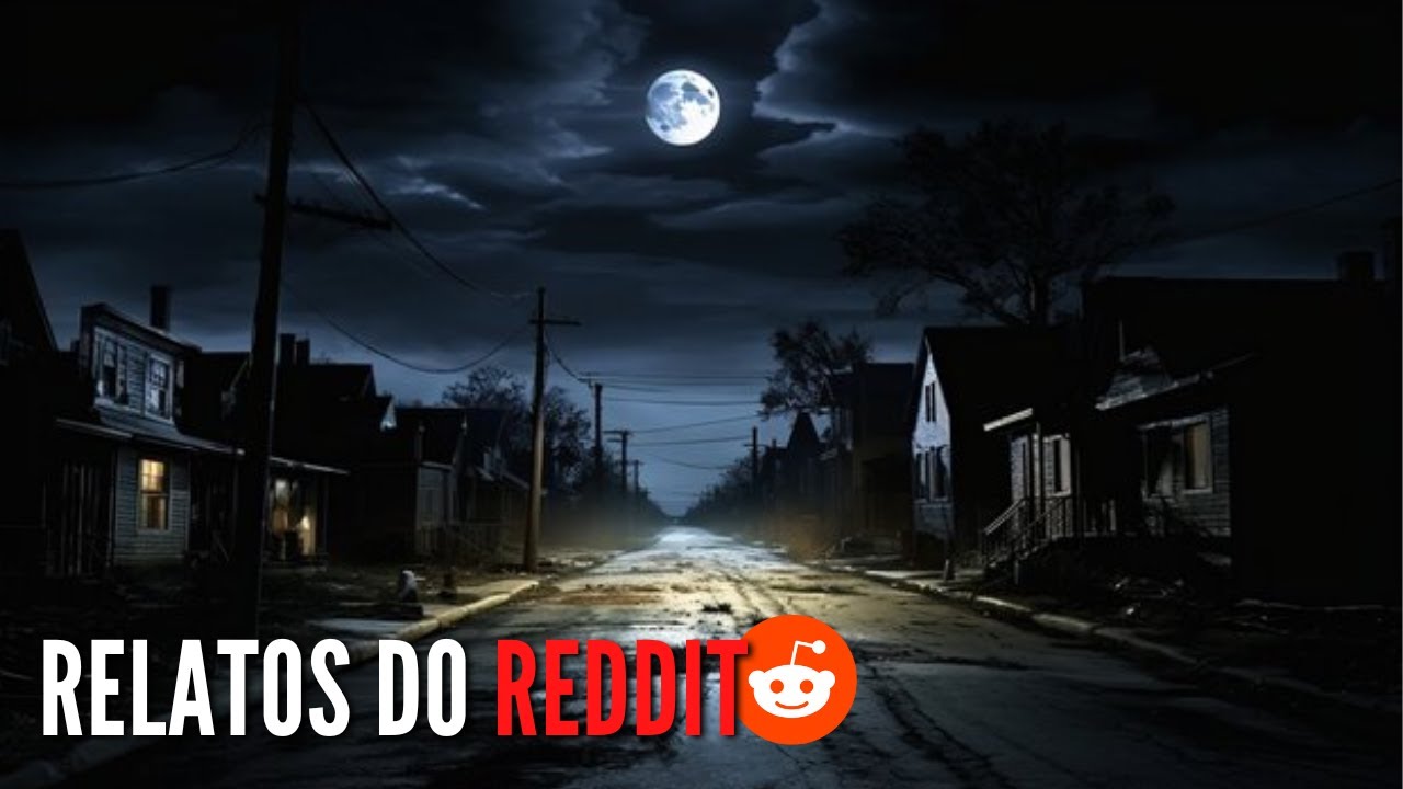 4 Histórias Assustadoras de Vizinhos Infernais  - Relatos Assustadores de Horror do Reddit.