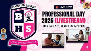 BEACON HILL SCHOOL PROFESSIONAL DAY