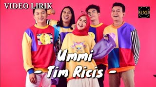 Ummi - Tim Ricis (Video Lirik)